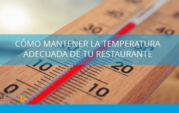 temperatura en la cocina de un restaurante
