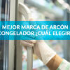 mejores-marcas-de-congeladores