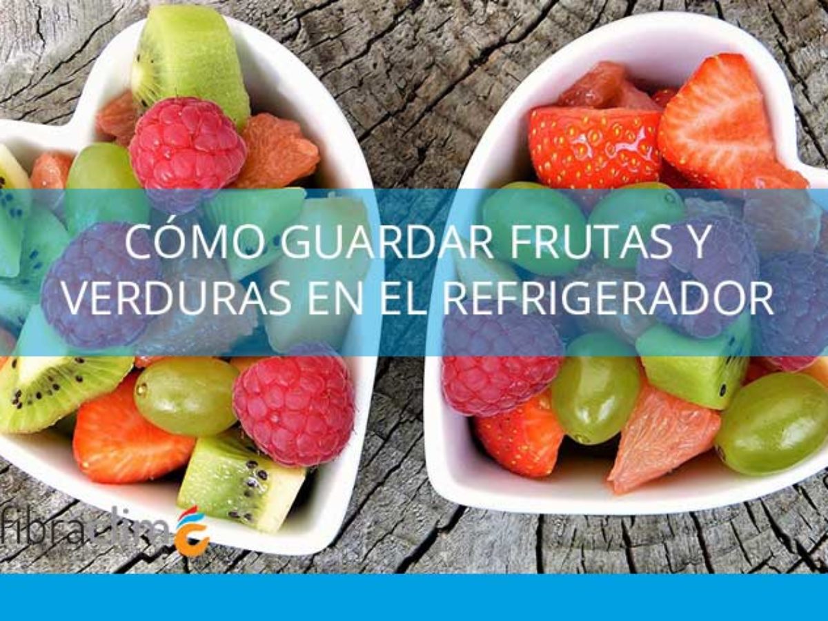 Consejos para conservar frutas y verduras frescas en invierno - GuillenMerca