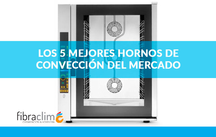 mejores-hornos-de-convección-del-mercado-destacada